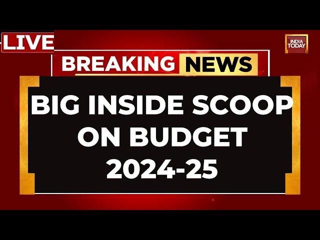 Budget Session LIVE |  Big Inside Scoop On Budget 2024- 2025 |  Finance Min To Present Union Budget