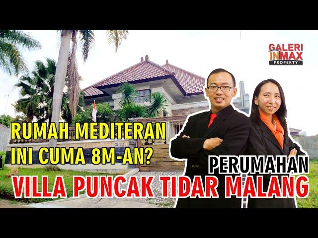 RUMAH DIJUAL DI MALANG - Rumah Mewah Mediteran yang Full Furnished di VILLA PUNCAK TIDAR MALANG