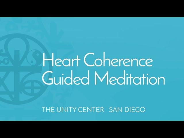 Heart Coherence Guided Meditation