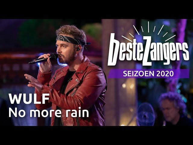 Wulf - No More Rain | Beste Zangers 2020