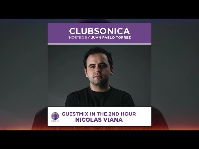 Clubsonica Radio 061 - Juan Pablo Torrez & guest Nicolas Viana