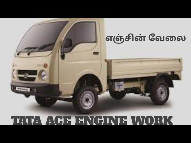 TATA ace  engine overhaul (skilled mechanic Tamil)