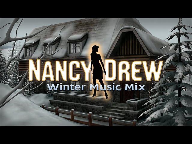 Nancy Drew Music: Winter Mix