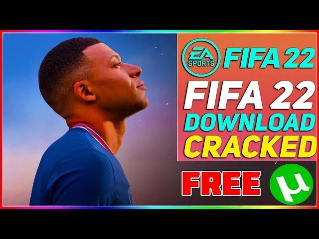 FIFA 22 DOWNLOAD ON PC | FIFA 22 CRACKED | FREE FIFA 22