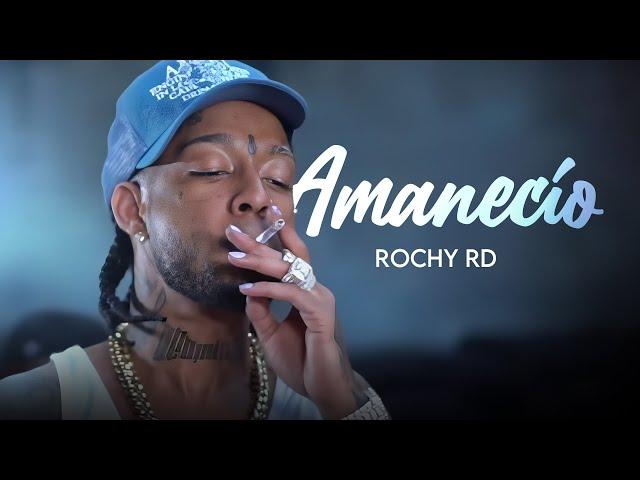 Rochy RD - AMANECIÓ ( Video Oficial )