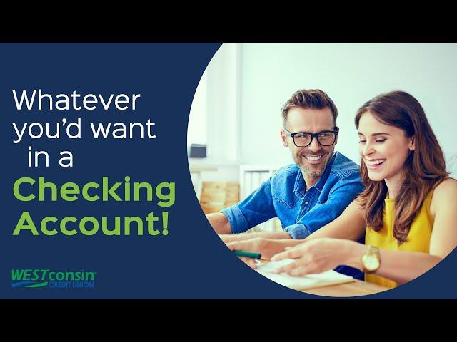 Checking Account Options | WESTconsin Credit Union