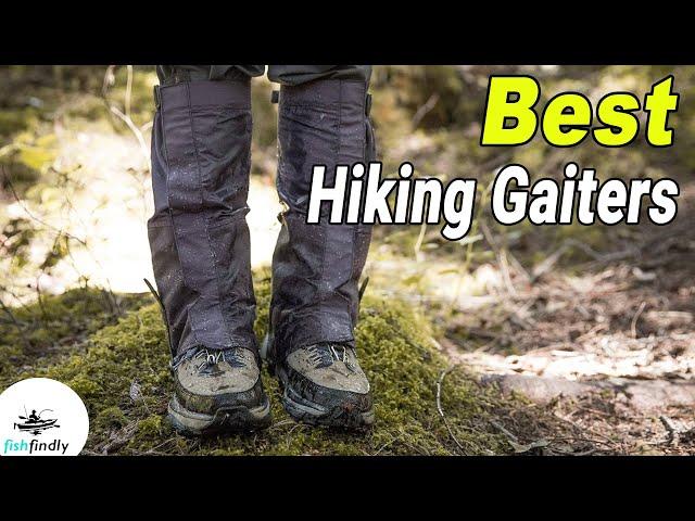 Best Hiking Gaiters In 2020 – We Recommend!