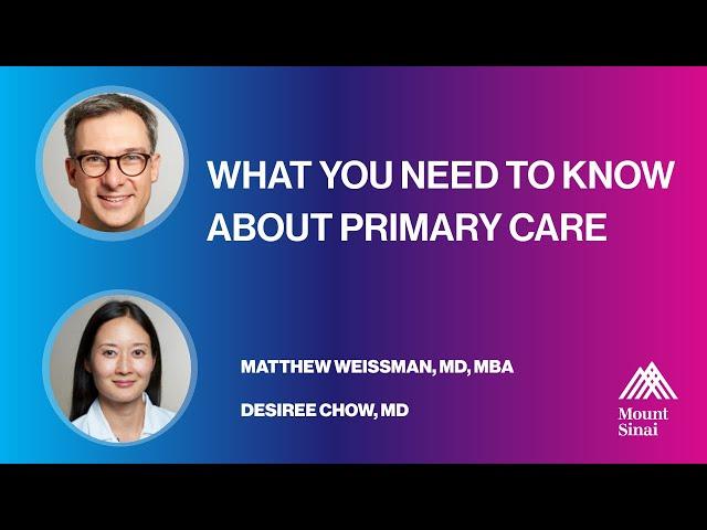 What You Need to Know About Primary Care