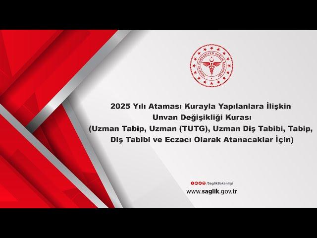 2025 Yılı Ataması Kurayla Yapılanlara İlişkin Unvan Değişikliği Kurası