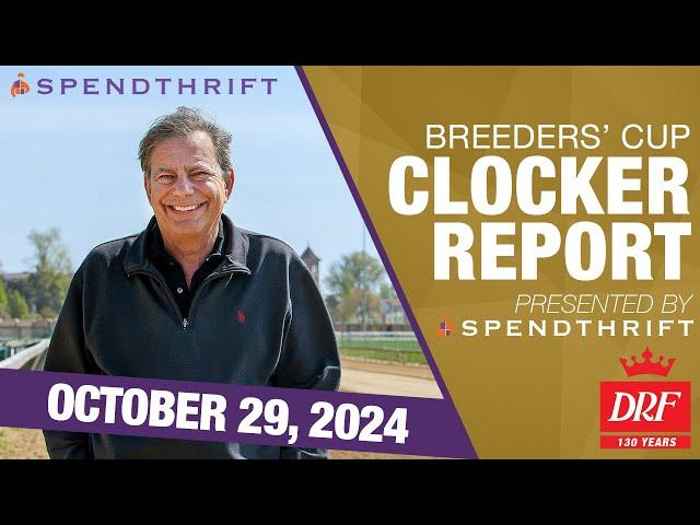 DRF Breeders' Cup Clocker Report | October 29, 2024