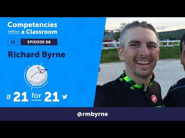 S2E8. Richard Byrne - #21for21 | SpacesEDU