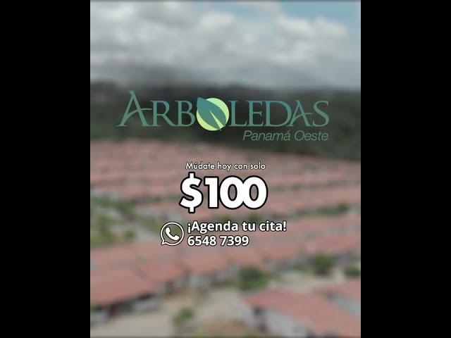 Arboledas Panamá Oeste - Casas de entrega inmediata!!!