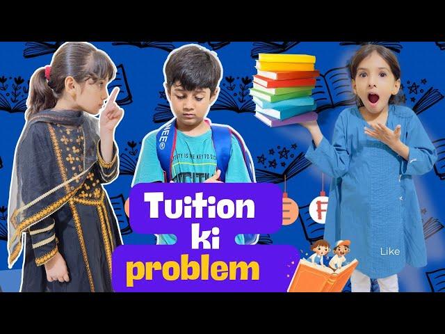 TUITION KI PROBLEM | Short Family Movie | hehaa tanu