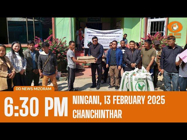 DD News Mizoram Chanchinthar | 13 February 2025 | 6:30 PM