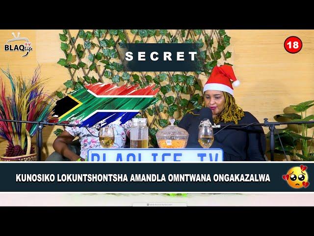 SIKHIPHA IZOMFIHLO | Kunosiko lokuntshontsha amandla omtwana ongakazalwa | S2-EP109