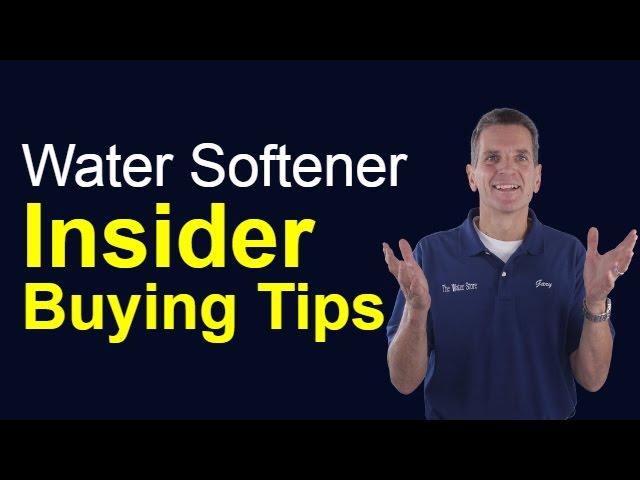 Water Softener Insider Buying Tips