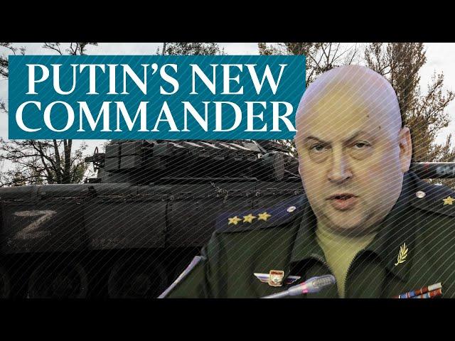 Putin’s new military commander, General Surovikin, is a ‘nasty piece of work’