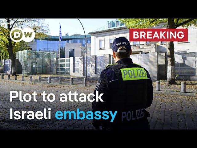 'Islamic State' suspected in plot to attack Israeli embassy in Germany | DW News