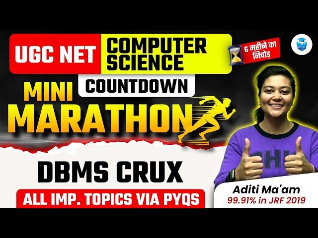 UGC NET Computer Science Marathon | DBMS Important Topics with PYQs | Aditi Mam