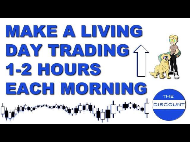 How to Make a Living / Earn Extra Income by Day Trading 1-2 Hours Each Morning