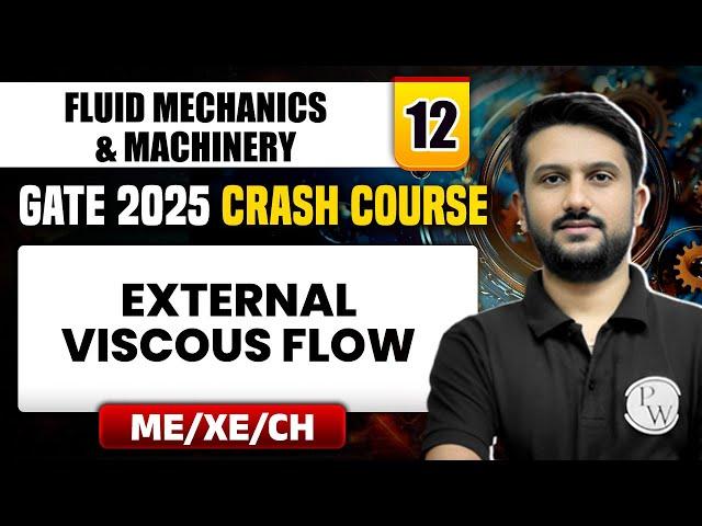 Fluid Mechanics & Machinery 12 | External Viscous Flow | Mechanical | GATE 2025 Crash Course