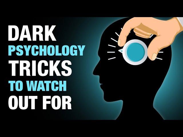 6 Dark Psychology Tricks To Watch Out For