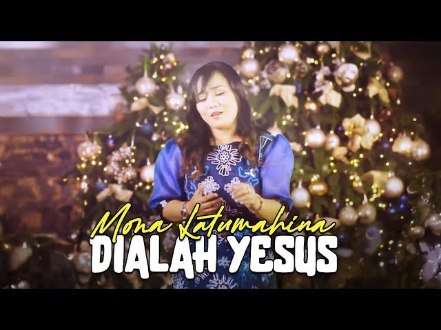 Mona Latumahina - DIALAH YESUS (Official Lyrics Video)