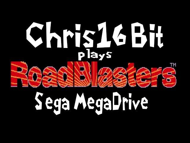 Chris16bit - NOT a master at Roadblaster Sega Megadrive