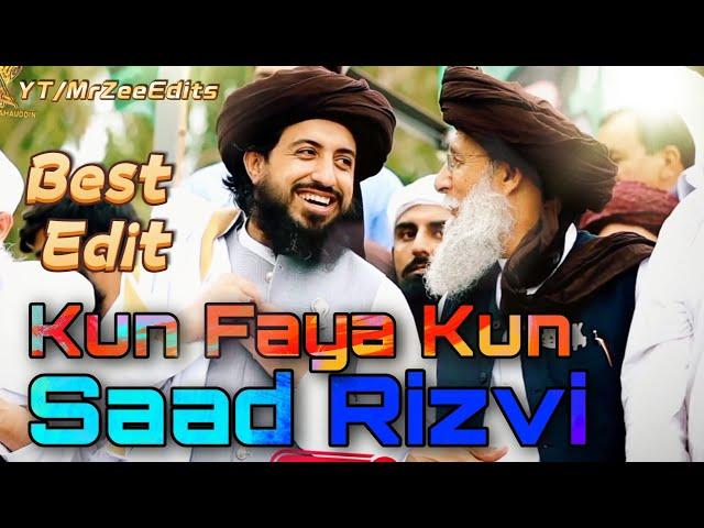 Kun Faya Kun Edit Ft. Saad Rizvi #mrzeeedits #saadrizvi #kunfayakun