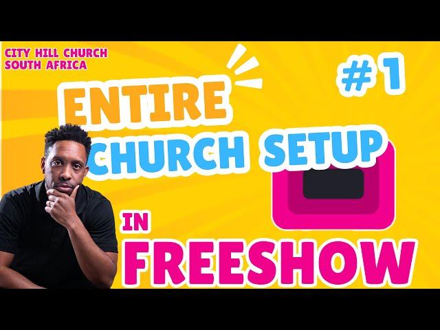 Entire FreeShow Service Setup in South Africa-1 #freeshowtutorial #propresenter #churchmedia