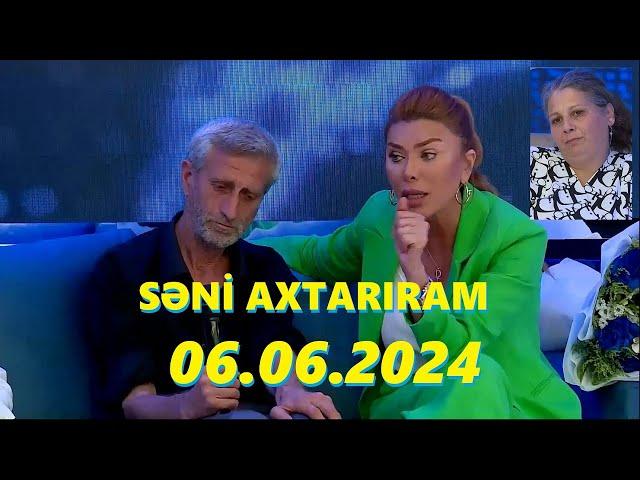 Səni axtarıram 06.06.2024 Tam veriliş / Seni axtariram 06.06.2024 Tam verilish