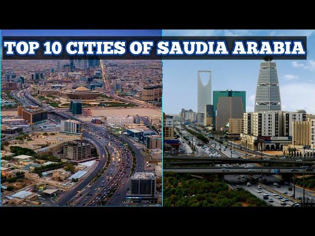 Top 10 cities of Saudi Arabia ll Biggest Cities In Saudi Arabia By Population ll