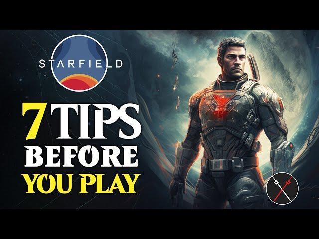 Starfield: BEST TIPS BEFORE YOU PLAY! Beginners Guide (Spoiler Free!)