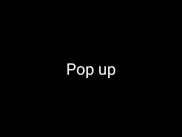 POP UP  SOUND EFFECT