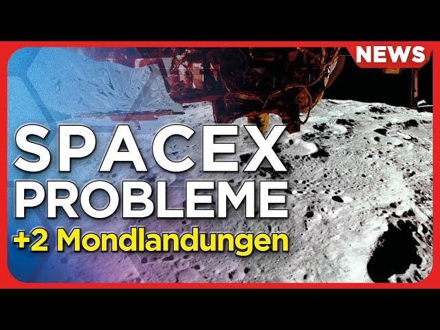 Raumfahrt-News: Wieder Problem mit SpaceX Starship V2, Mondlandung + Mondumfall, Ariane 6 Bilderbuch