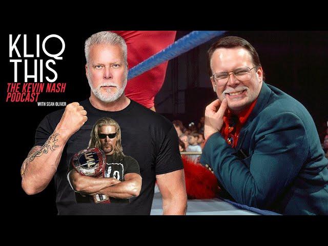 Kevin Nash on if he'd manage ANYONE in pro wrestling