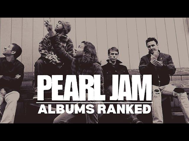 Pearl Jam Albums Ranked From Worst to Best