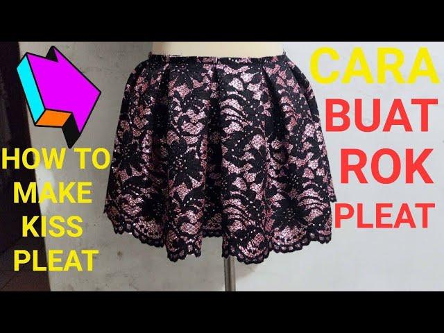 CARA BUAT LIPATAN ROK (PLEAT)