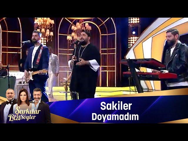 Sakiler - DOYAMADIM