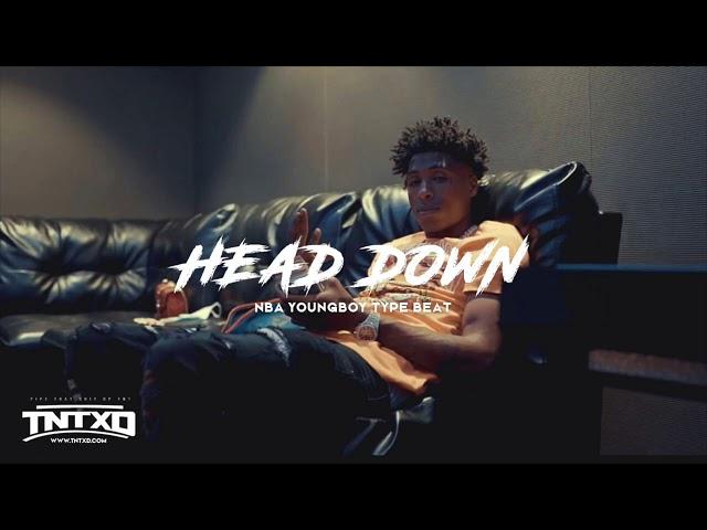 FREE NBA Youngboy Type | 2020 | " Head Down " | @TnTXD