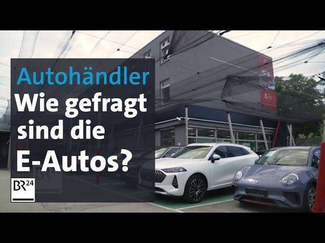 Besuch beim Autohändler: Wie gefragt sind E-Autos? | BR24