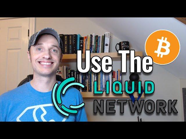 Getting Started on the Liquid Network (Bitcoin/L-BTC, USDT)