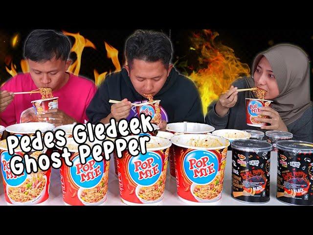 MUKBANG 10 CUP POP MIE PEDES GLEDEK & GHOST PEPPER