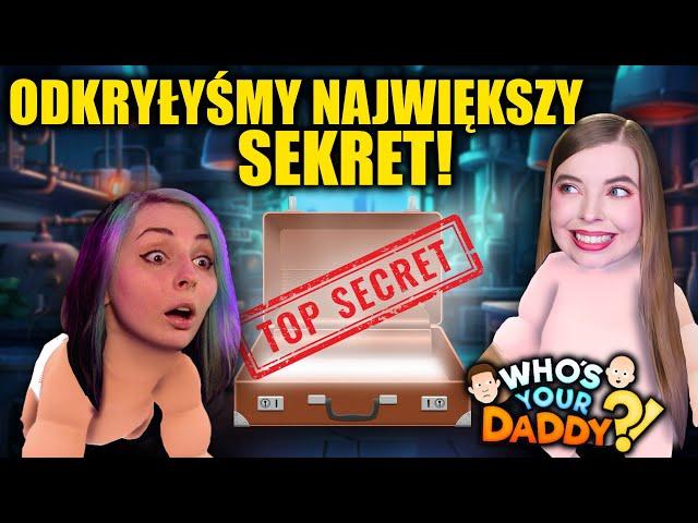 ODKRYŁAM Z WERKĄ AFERKĄ NAJWIĘKSZY SEKRET W WHO'S YOUR DADDY #7