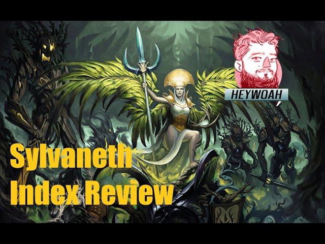 Sylvaneth Index Heywoah Review