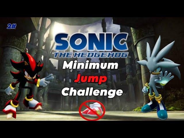 Sonic The Hedgehog (P-06) Minimum Jump Challenge (Shadow & Silver Story)