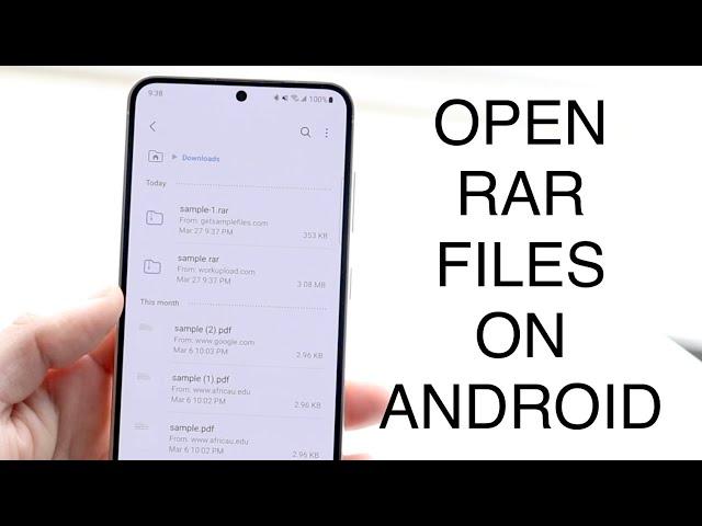 How To Open .RAR Files On Android! (2023)