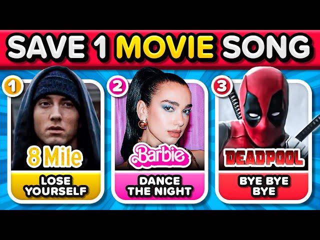 SAVE ONE SONG - Popular MOVIES Songs  Choose your FAVORITE SONG ⭐ | Music Quiz