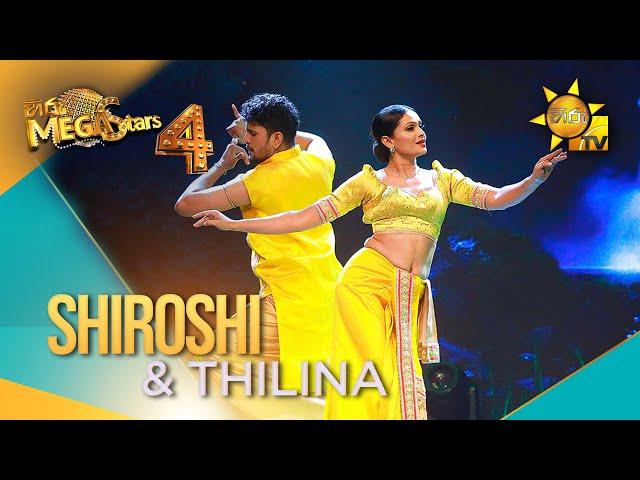 Shiroshi Romeshika & Thilina | Hiru Mega Stars - Season 04 | FINAL 7 