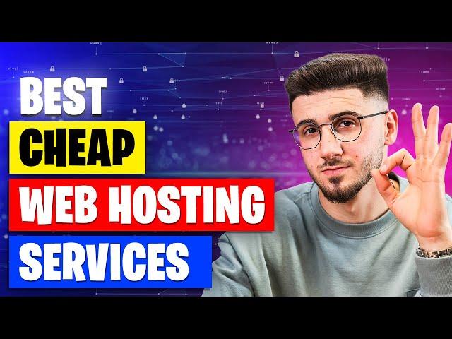 Best Cheap Web Hosting Services In 2025